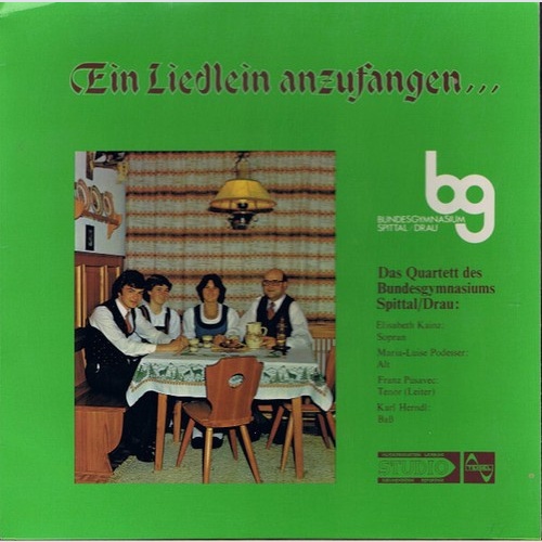 LP Das Quartett Des Bundesgymnasiums Spittal/Drau, Elisabeth Kainz, Maria-Lui...
