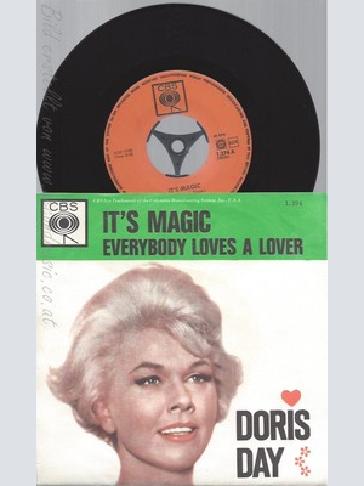 7" DORIS DAY--IT'S MAGIC--CBS 1274--HOLLAND--EVERYBODY LOVES A LOVER--RARE 60ER