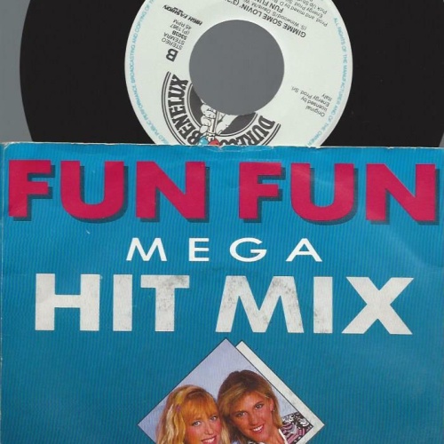 7"  Fun Fun  Mega Hit Mix