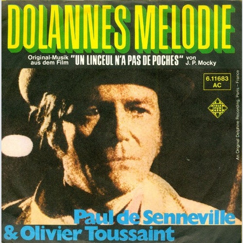 7", Single Paul de Senneville & Olivier Toussaint - Dolannes Melodie