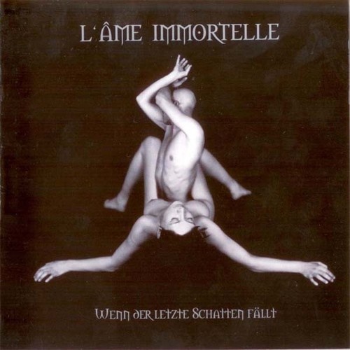 CD, Album L'Âme Immortelle - Wenn Der Letzte Schatten Fällt