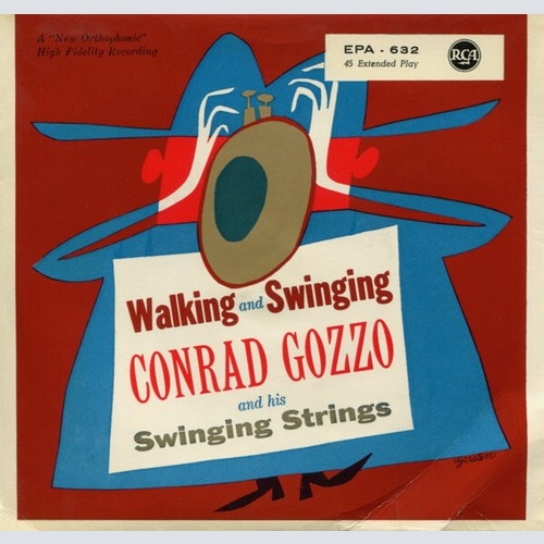 7", EP Conrad Gozzo And His Swinging Strings - Walking And Swinging