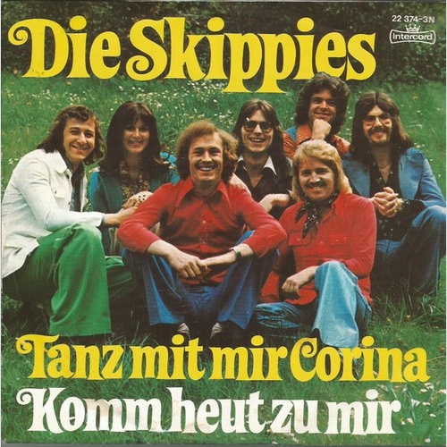 7", Single Die Skippies - Tanz Mit Mir Corina / Komm Heut Zu Mir