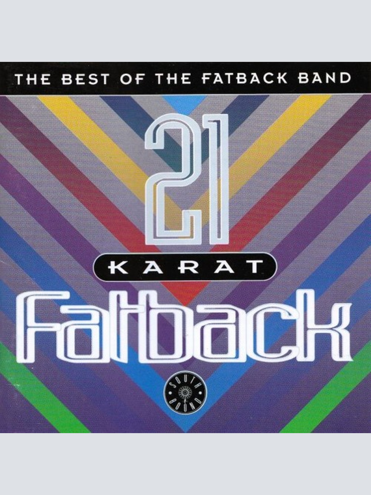 CD, Comp Fatback* - 21 Karat Fatback (The Best Of)