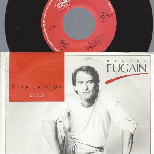 7"   Michel Fugain  Viva La Vida