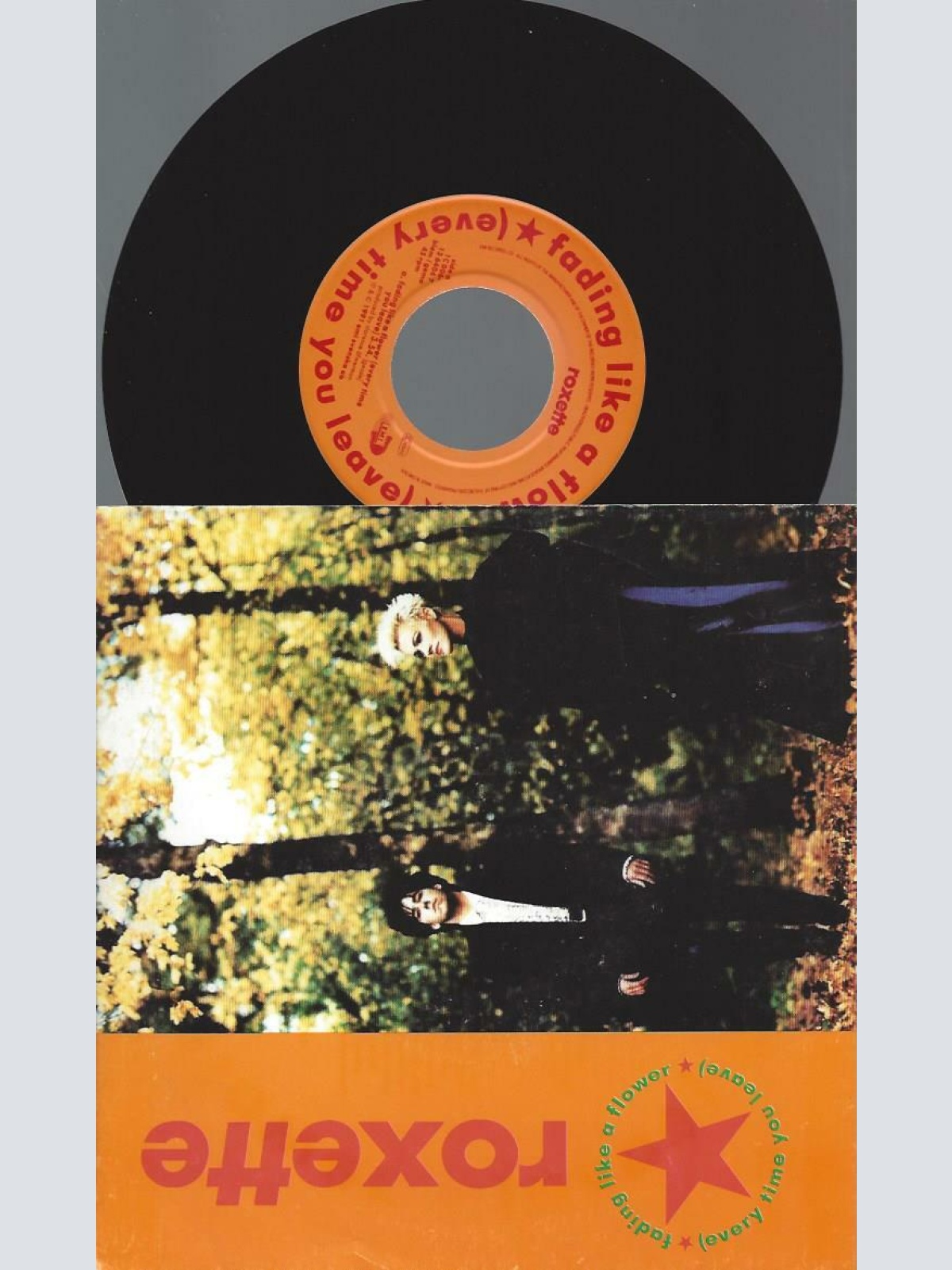 7"   Roxette – Fading Like A Flower