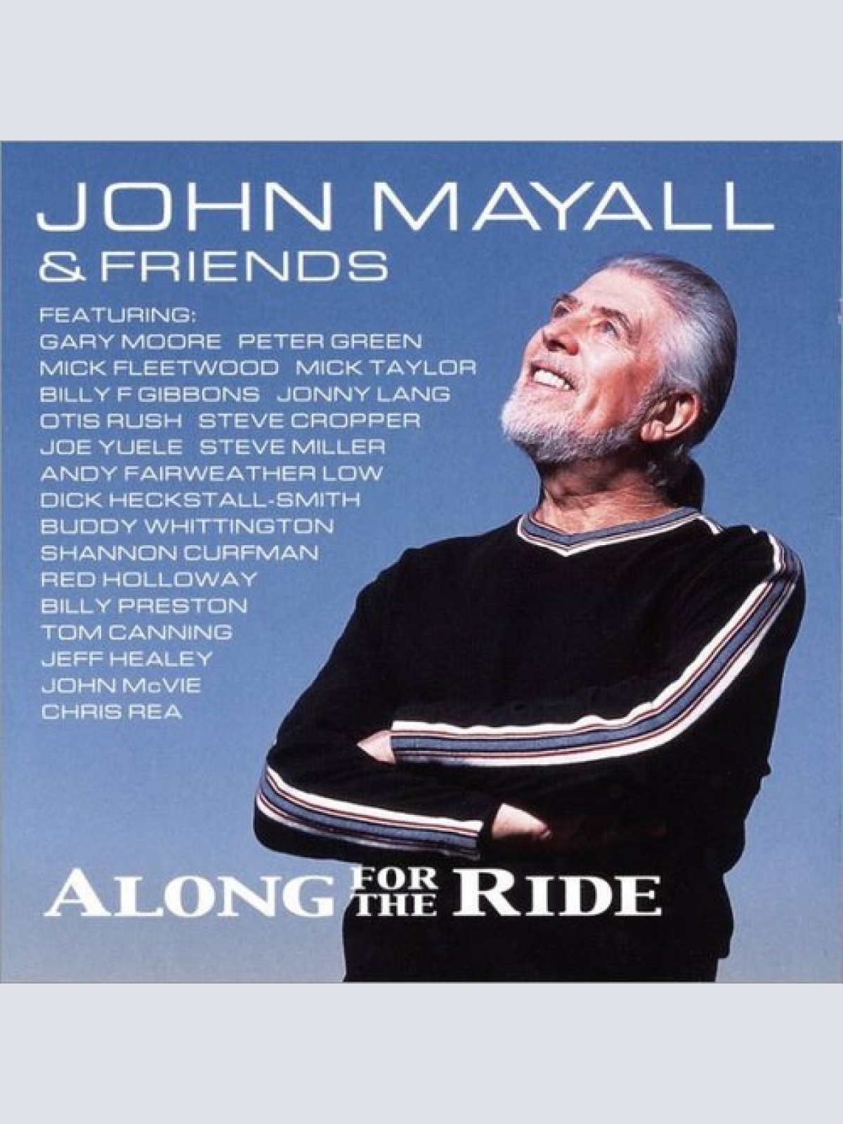 CD, Album John Mayall & Friends - Along For The Ride