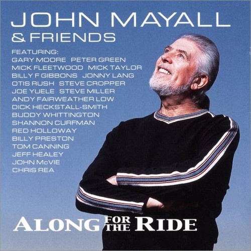 CD, Album John Mayall & Friends - Along For The Ride