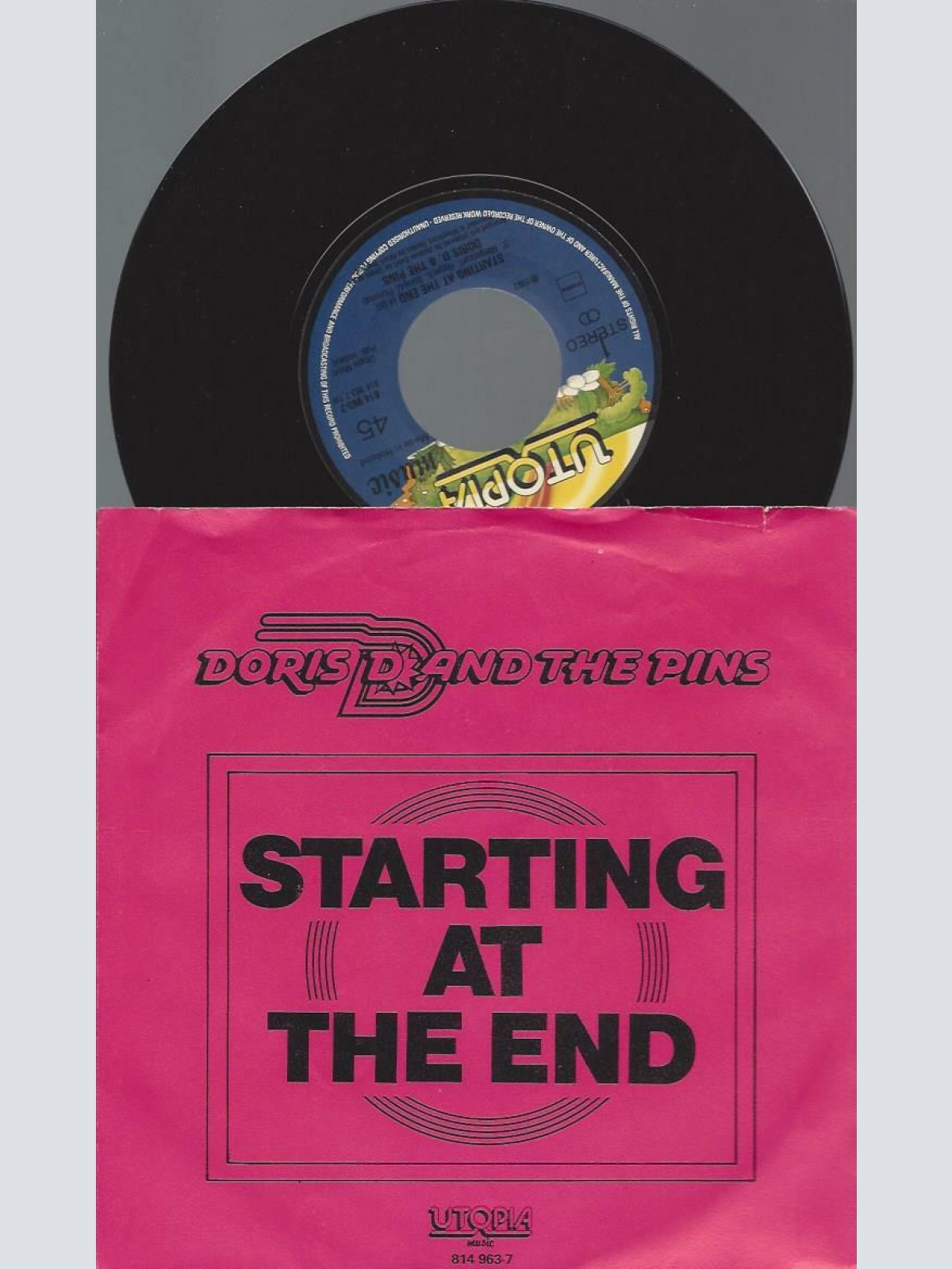 7"   Doris D And The Pins  Starting At The End