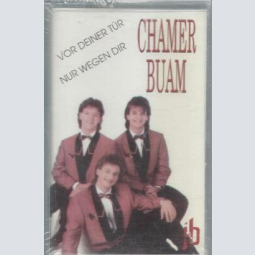 MC--Chamer Buam --Vor Deiner Tür