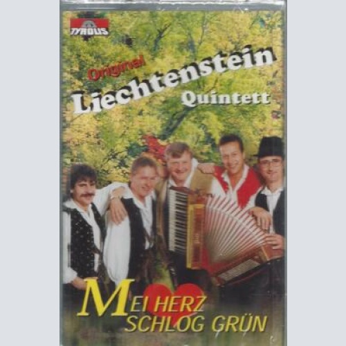 MC--Liechtenstein Quintett-Mei Herz schlog Grün