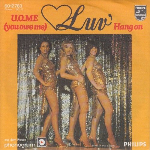 7", Single Luv' - U.O.Me (You Owe Me)