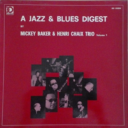LP, Album Mickey Baker & Henri Chaix Trio - A Jazz & Blues Digest