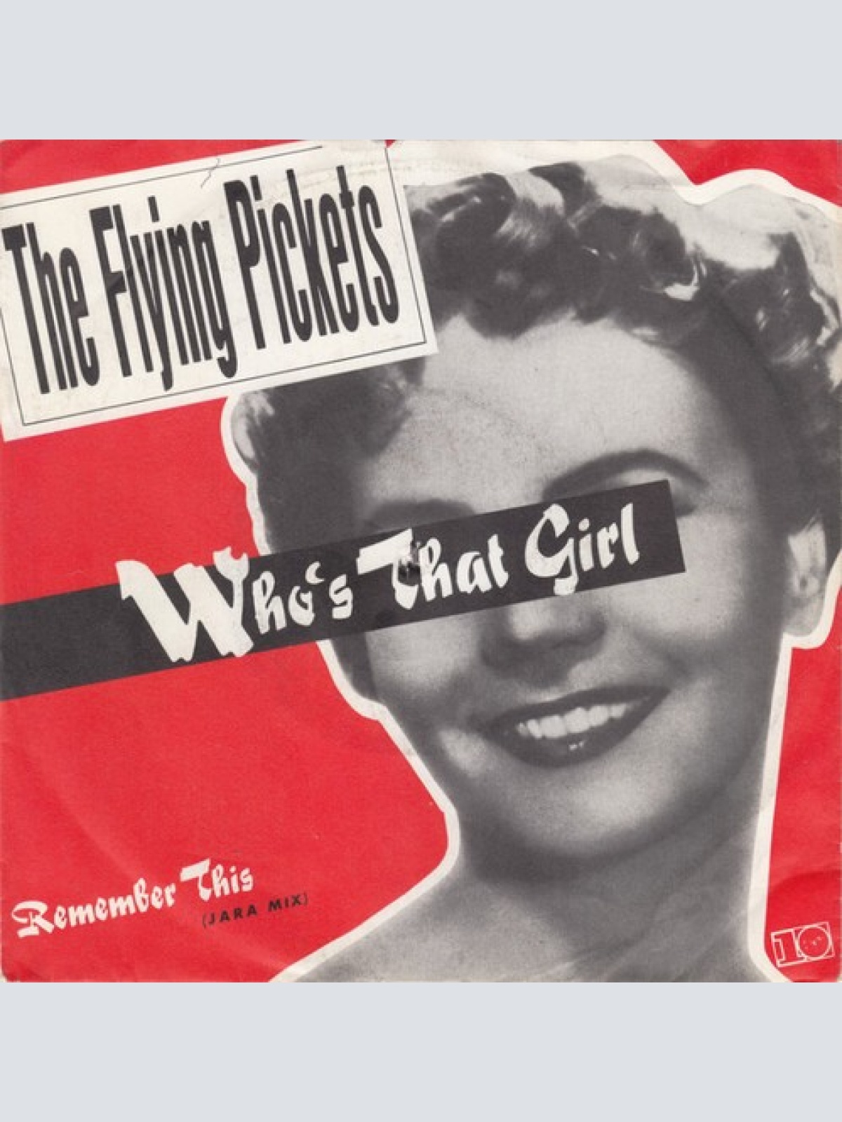 7", Single The Flying Pickets - Who's That Girl