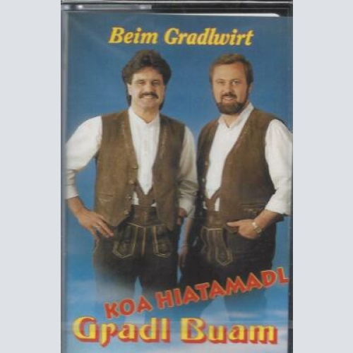 MC--Gradl Buam --Beim Gradlwirt