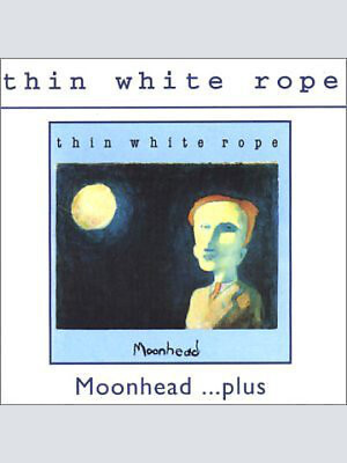 CD, Album Thin White Rope - Moonhead ...Plus
