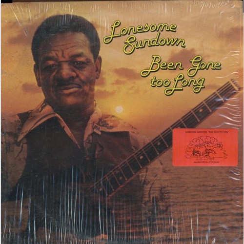 LP, Album Lonesome Sundown - Been Gone Too Long