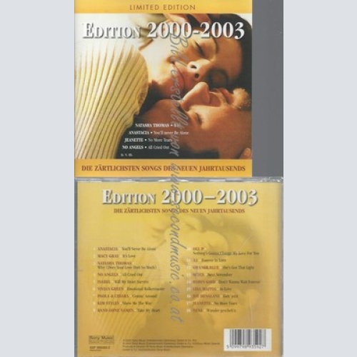 CD--DIE ZÄRTLICHSTEN SONGS DES NEUEN JAHRTAUSENDSLIMITED EDITION--200-2003/ VAR