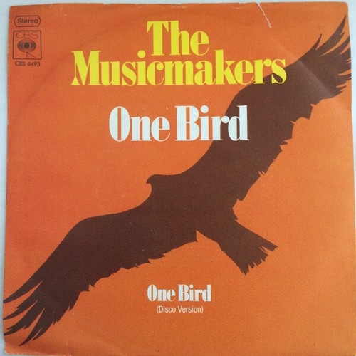 7", Single, Promo The Musicmakers (5) - One Bird
