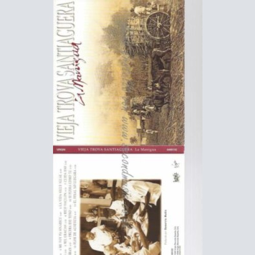 CD--VIEJA TROVA SANTIAGUERA | --LA MANIGUA