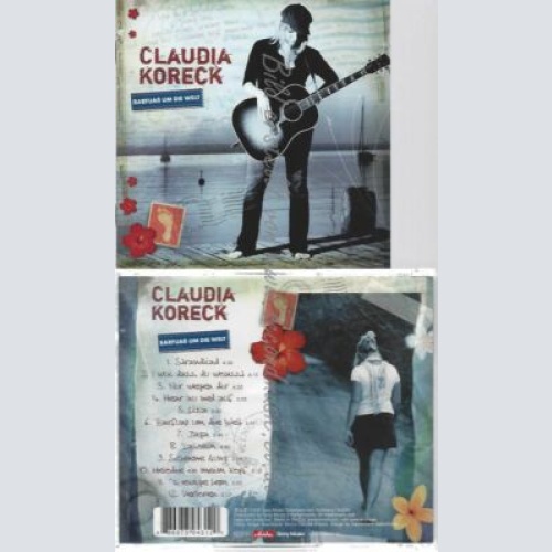 CD--CLAUDIA KORECK | --BARFUA UM DIE WELT