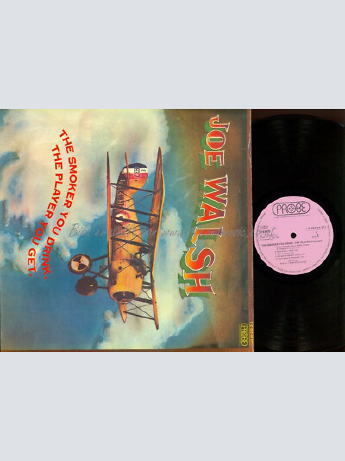 LP-- Joe Walsh  The Smoker You Drink, The Player You Get / 1973/DE/06294571