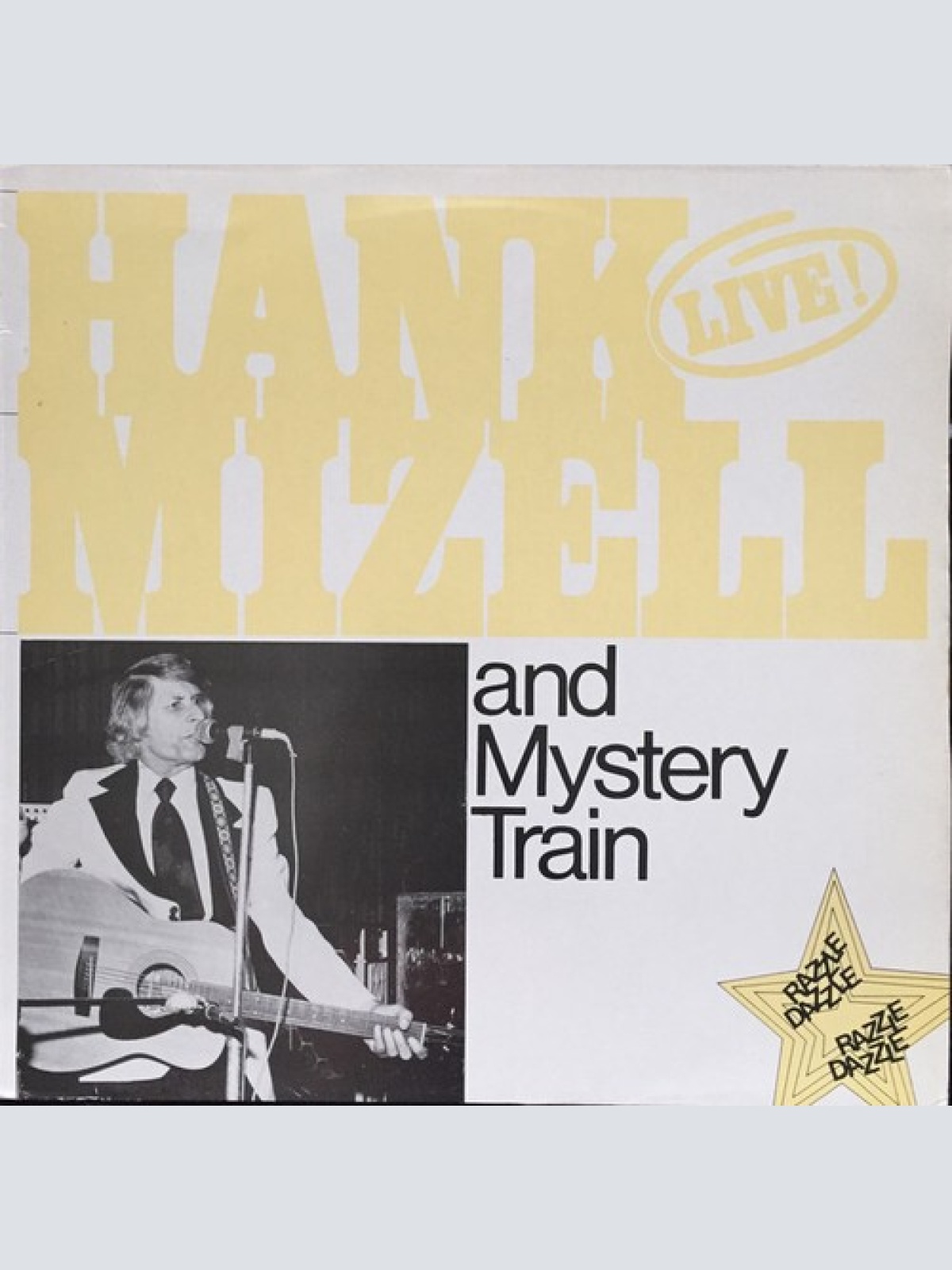 LP, Album Hank Mizell And Mystery Train (9) - Hank Mizell And Mystery Train Live