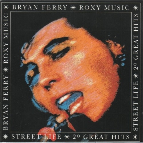 CD, Comp, RM Bryan Ferry / Roxy Music - Street Life (20 Great Hits)