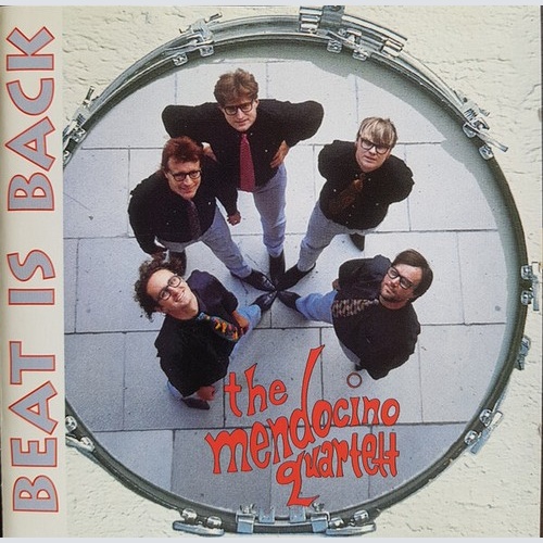 CD, Album The Mendocino Quartett - Beat Is Back