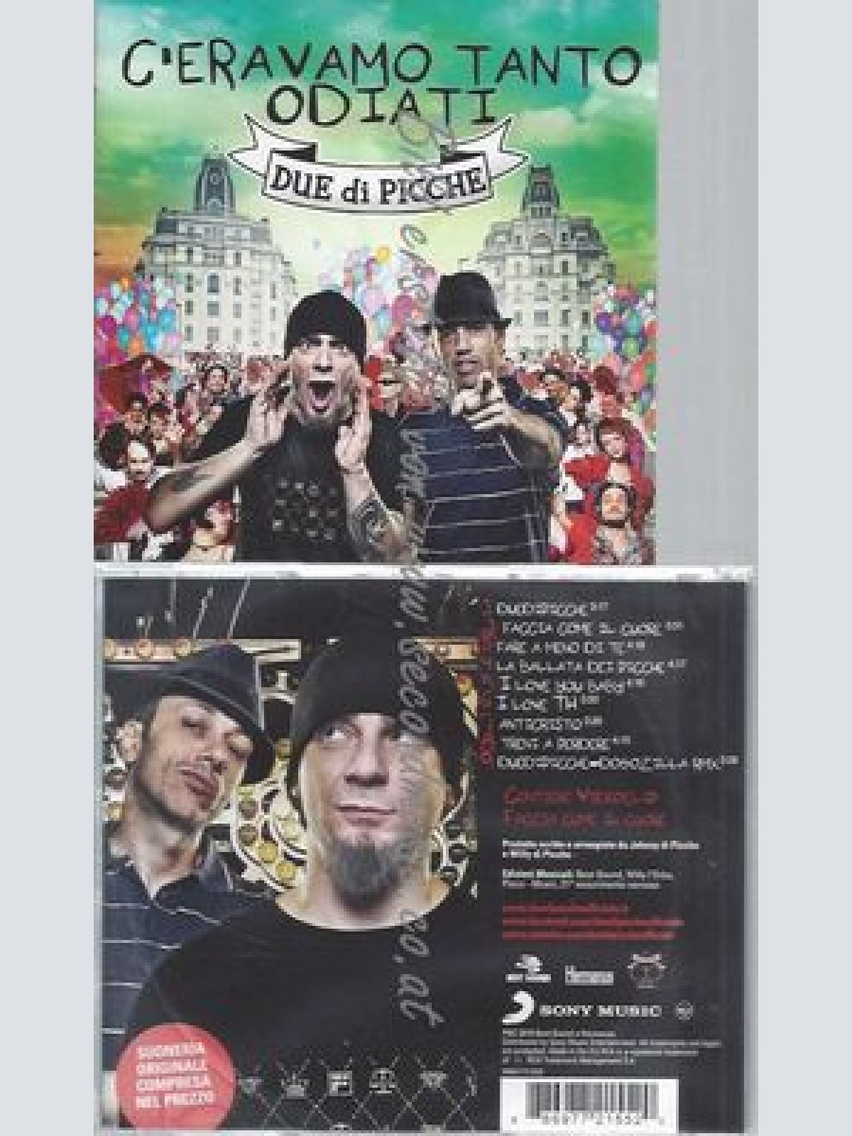 CD--DUE DI PICCHE--C'ERAVAMO TANTO ODIATI