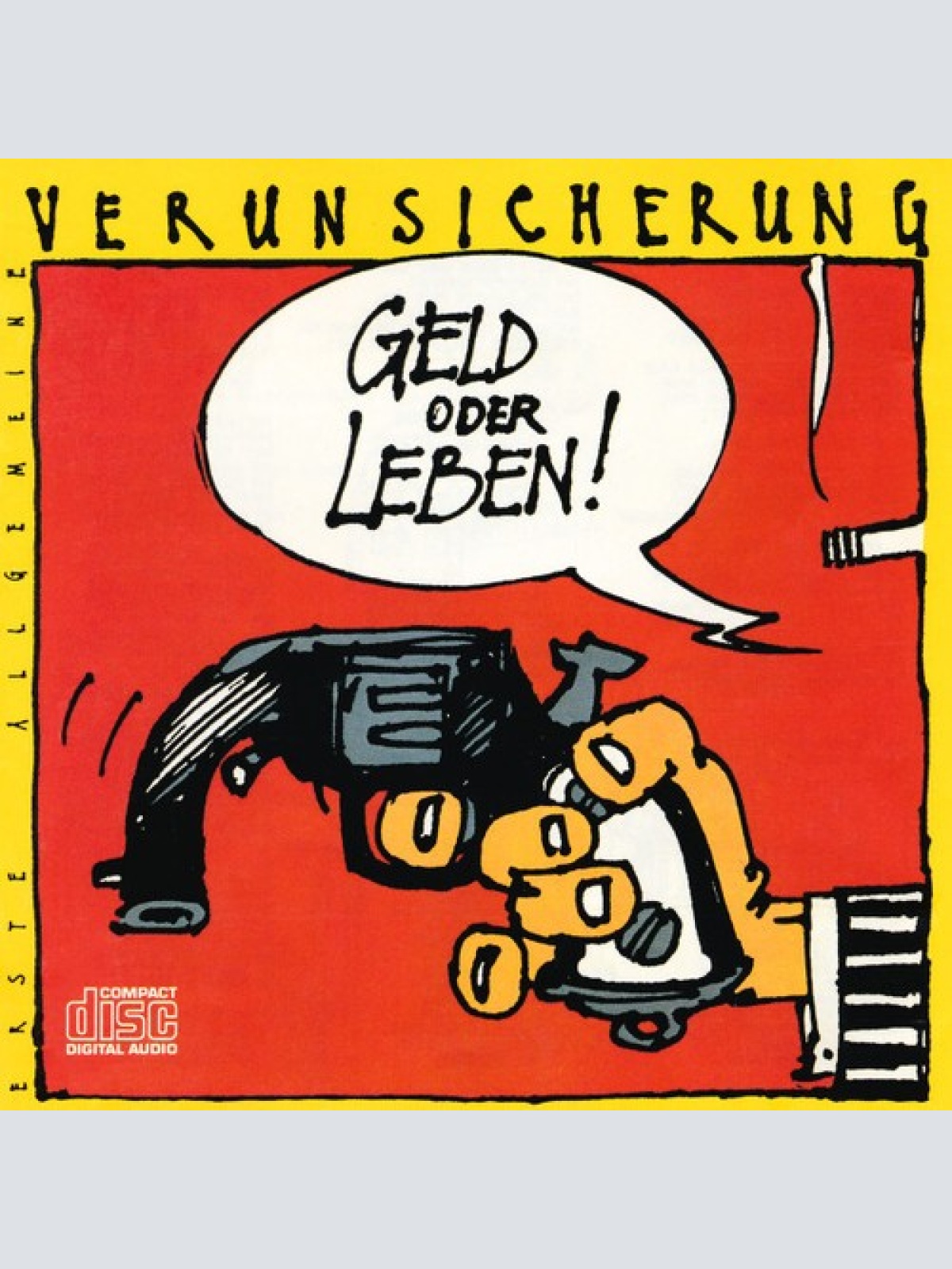 CD, Album Erste Allgemeine Verunsicherung* - Geld Oder Leben!