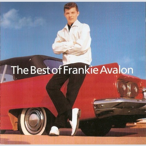 CD, Comp Frankie Avalon - The Best Of Frankie Avalon