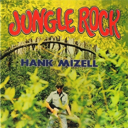CD, Album, RE, RM Hank Mizell - Jungle Rock