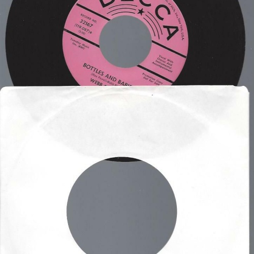 7"    Webb Pierce  Bottles And Babies / Promo