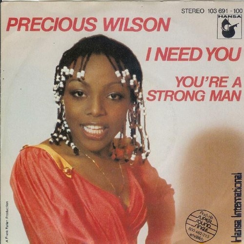 7" Precious Wilson - I Need You