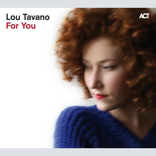 CD, Album Lou Tavano - For You