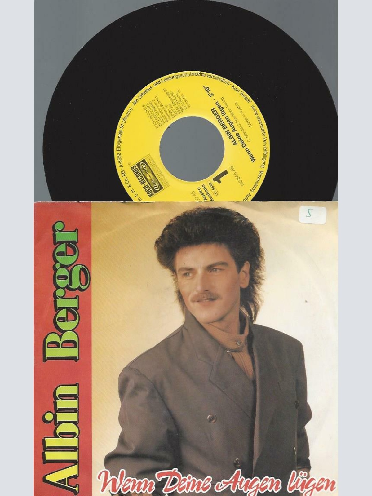 7" Albin Berger – Wenn Deine Augen Lügen