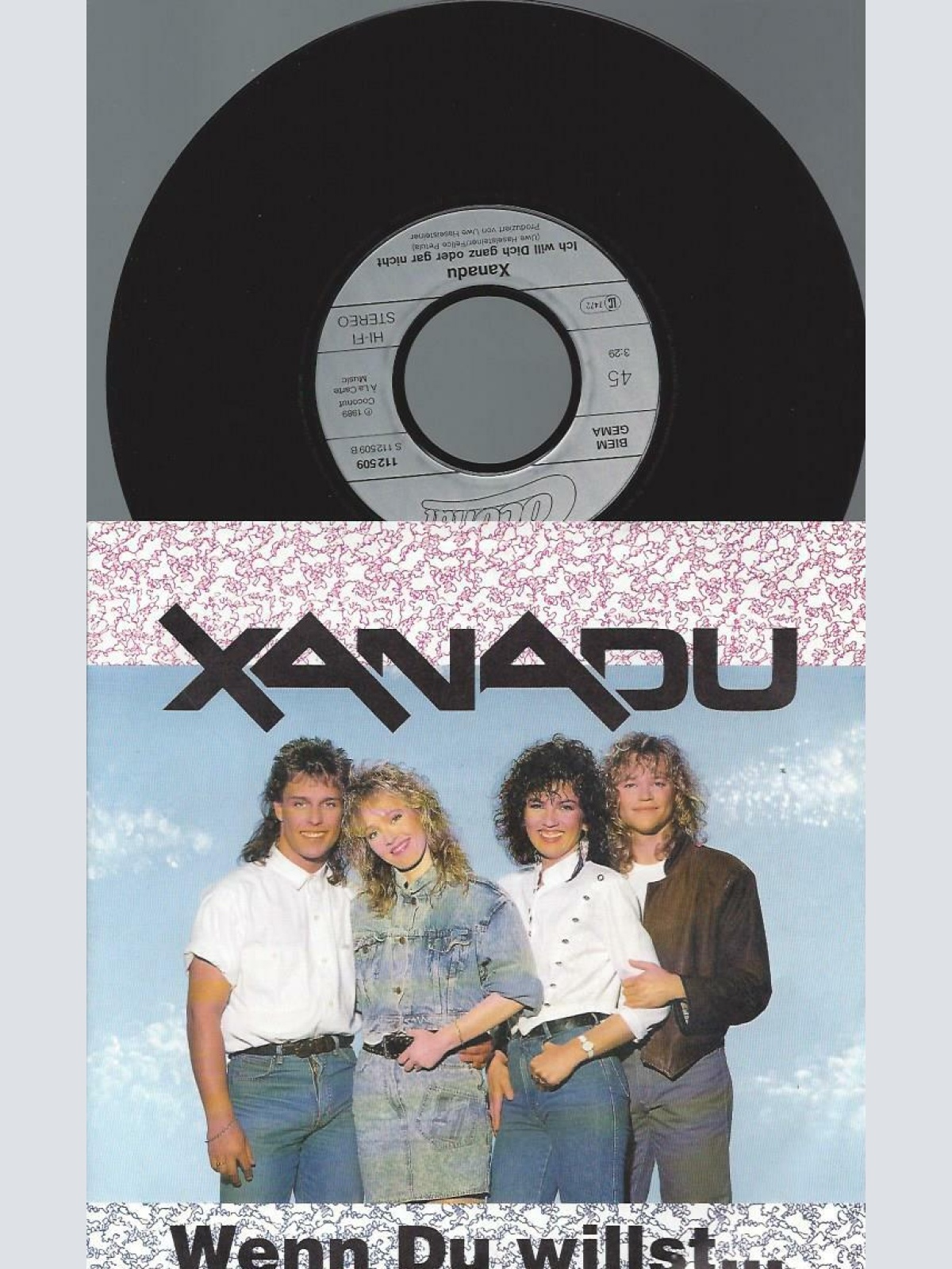 7" Xanadu  – Wenn Du Willst...