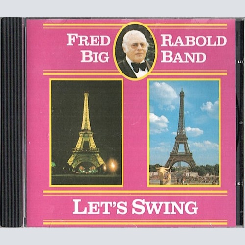 CD, Album Fred Rabold Big Band - Let's Swing