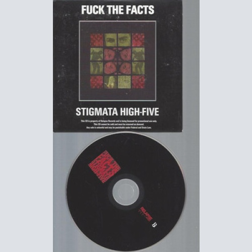 CD--FUCK THE FACTS STIGMATA HIG-FIVE // PROMO
