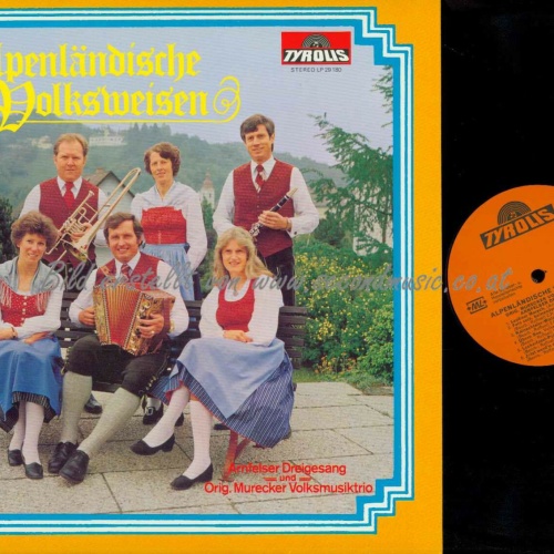 LP--Alpenländische Volksweisen - Arnfelser Dreigesang Und Orig. Murecker  /   NM