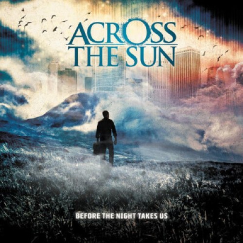 CD, Album Across The Sun - Before The Night Takes Us