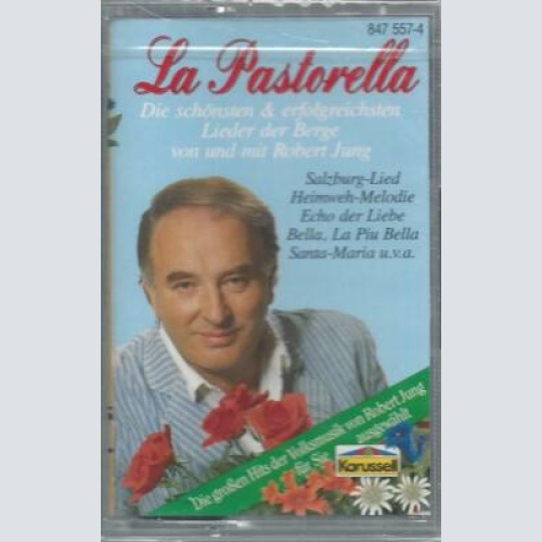 MC--Robert Jung --La Pastorella
