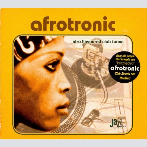 2xCD, Comp Various - Afrotronic (Afro Flavoured Club Tunes)