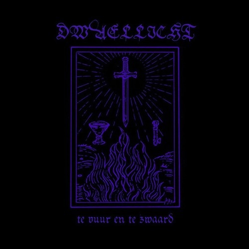 CD Dwaellicht - Te Vuur En Te Zwaard