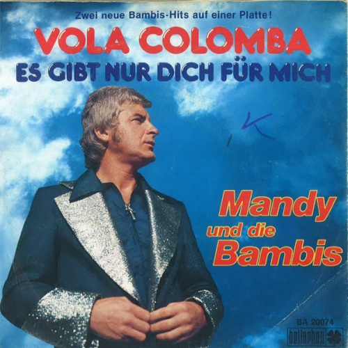 7", Single Mandy Und Die Bambis - Vola Colomba