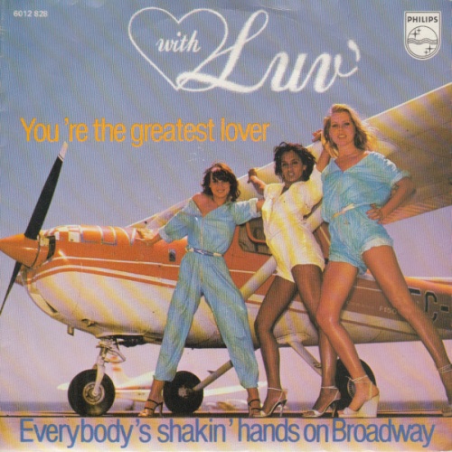 7", Single Luv' - You're The Greatest Lover