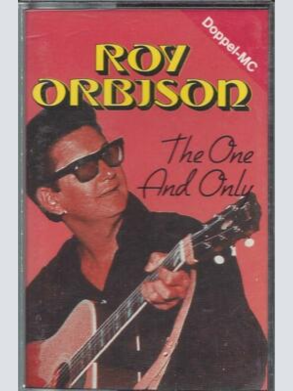 MC- Roy Orbison --The one and only