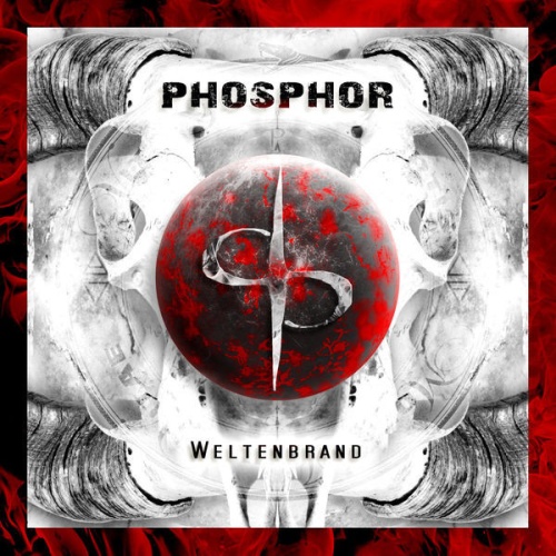 CD, Album Phosphor (6) - Weltenbrand