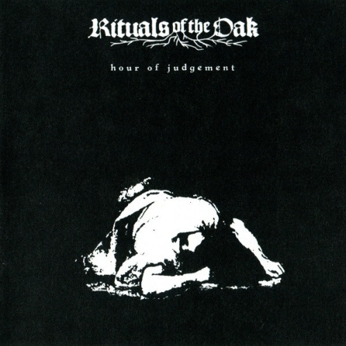 CD, Album Rituals Of The Oak - Hour Of Judgement